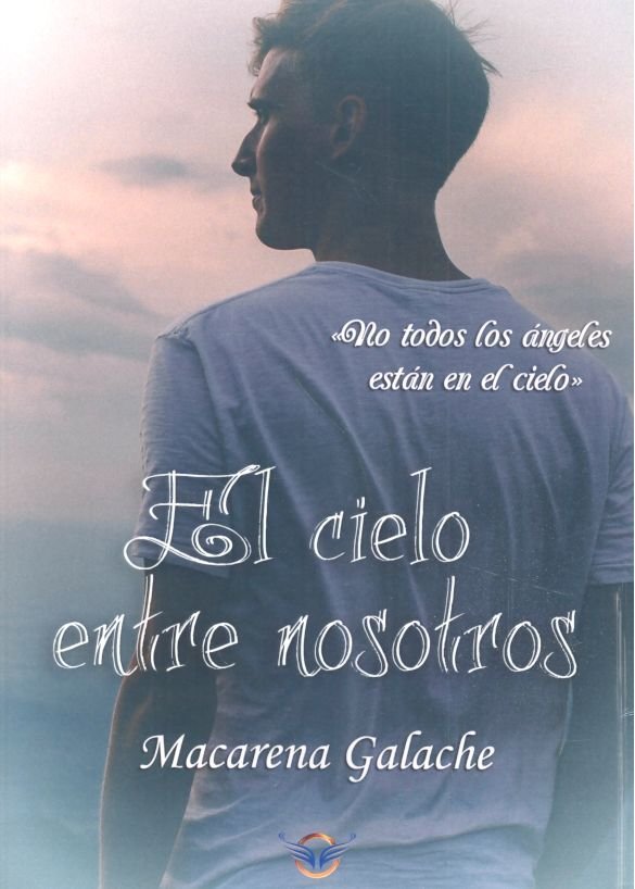 EL CIELO ENTRE NOSOTROS, de Galache, Macarena | portada del libro