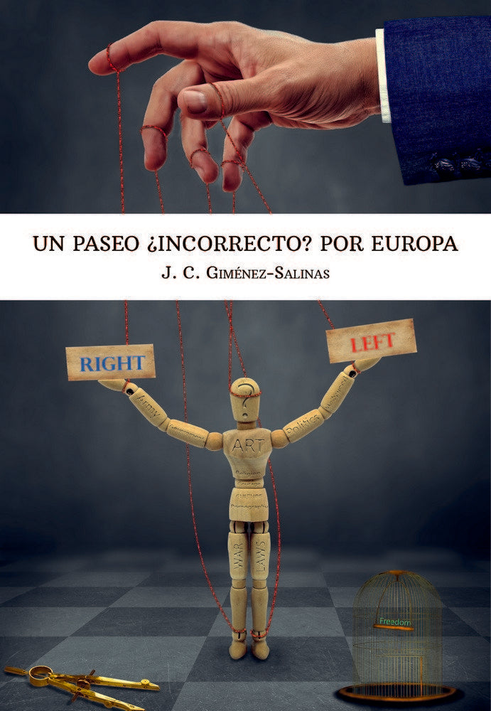 Un paseo ¿incorrecto? por Europa, de Giménez-Salinas, Juan Carlos | portada del libro