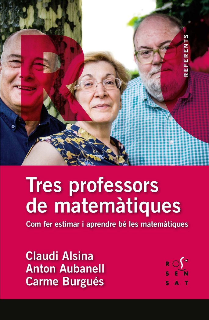Tres professors de matemàtiques, de Alsina Català, Caludi | portada del libro