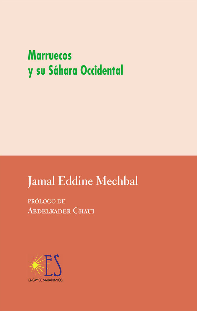Marruecos y su Sáhara Occidental, de Eddine Mechbal, Jamal | portada del libro