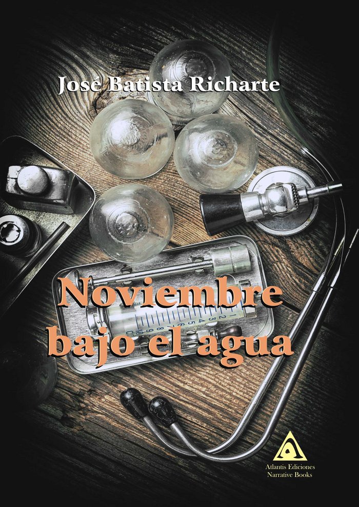 Noviembre bajo el agua, de BATISTA RICHARTE, JOSÉ | portada del libro