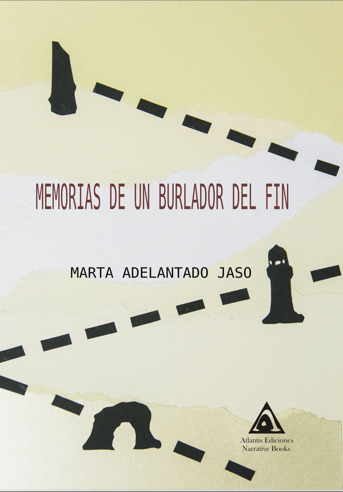Memorias de un burlador del fin, de Adelantado Jaso, Marta | portada del libro