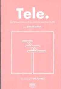 Tele, de Terán, Borja | portada del libro