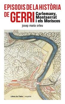 Episodis de la història de Gerri, de Orteu Balust, Josep M. | portada del libro