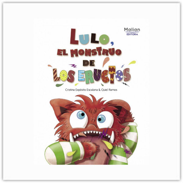 LULO, EL MONSTRUO DE LOS ERUCTOS, de EXPÓSITO ESCALONA, CRISTINA | portada del libro