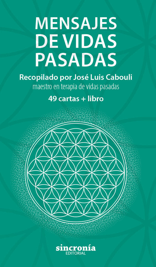 MENSAJES DE VIDAS PASADAS, de Cabouli, José Luis | portada del libro