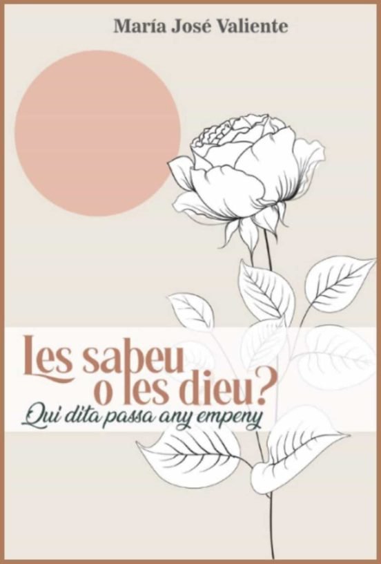 Les sabeu o les dieu ?, de VALIENTE, Mª JOSE | portada del libro