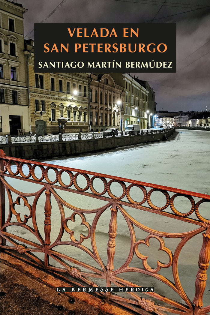 Velada en San Petersburgo, de MARTÃN BERMÃšDEZ, SANTIAGO | portada del libro
