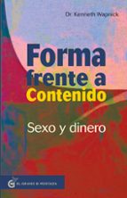 Forma frente a contenido: Sexo y Dinero, de Kenneth Wapnick | portada del libro