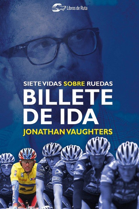 Billete de ida, de Vaughters, Jonathan | portada del libro