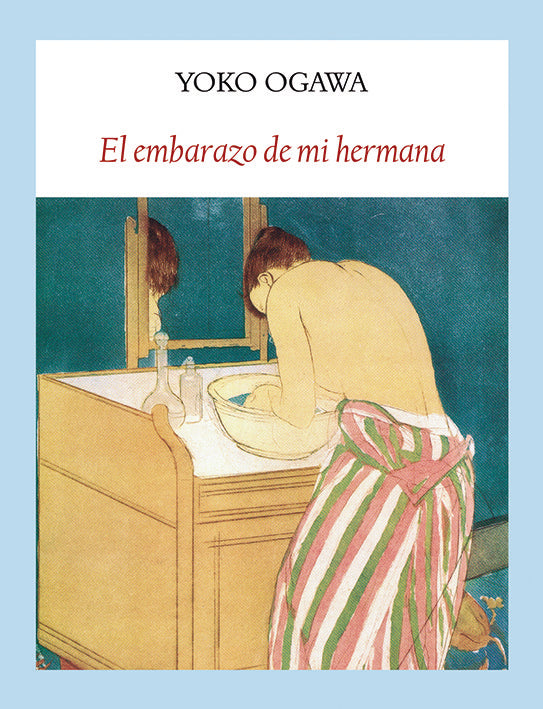 El embarazo de mi hermana, de Ogawa, Yoko | portada del libro