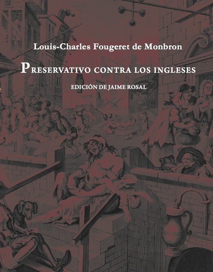 Preservativo contra los ingleses, de de Monbron, Louis-Charles Fougeret | portada del libro