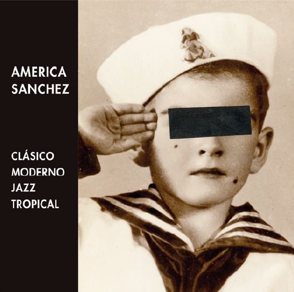 America Sanchez. Clásico, moderno, jazz y tropical, de GONZALEZ DE RIANCHO | portada del libro
