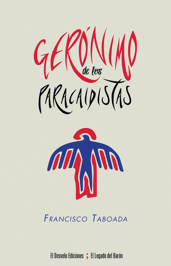 Gerónimo de los paracaidistas, de Taboada Balado, Francisco | portada del libro