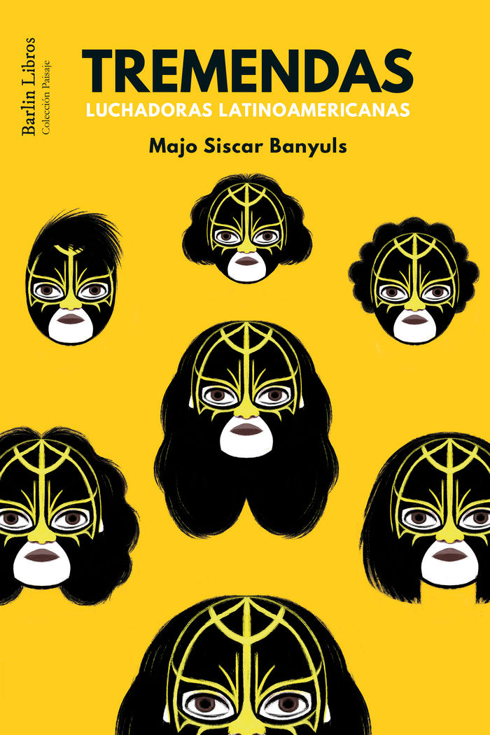 Tremendas, de Siscar Banyuls, Majo | portada del libro