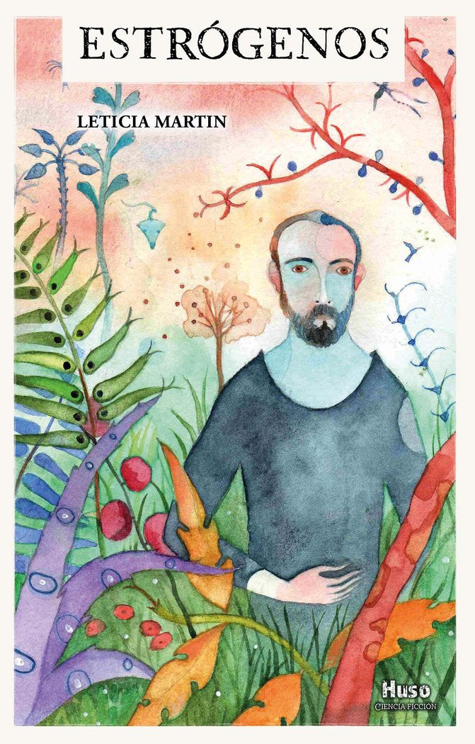 Estrógenos, de Martin, Leticia | portada del libro