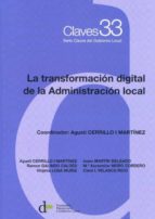 LA TRANSFORMACION DIGITAL DE LA ADMINISTRACION LOCAL, de AGUSTIN CERRILLO I MARTINEZ | portada del libro