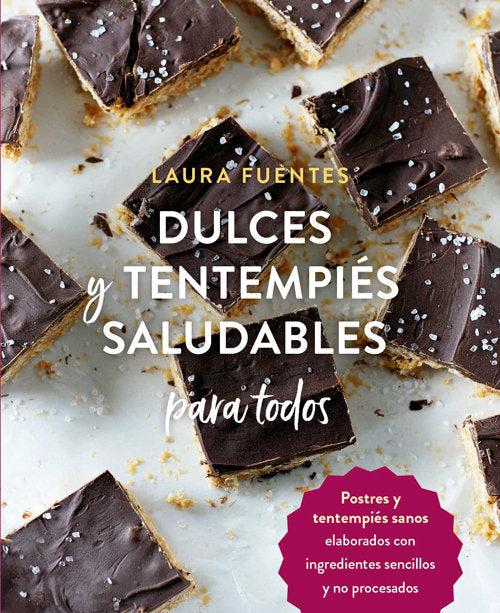 DULCES Y TENTEMPIES SALUDABLES PARA TODOS | portada del libro