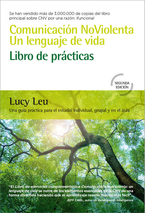 COMUNICACION NOVIOLENTA UN LENGUAJE DE VIDA, de LEU, LUCY | portada del libro