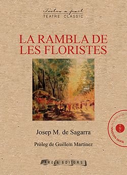 LA RAMBLA DE LES FLORISTES, de SEGARRA, JOSEP MARIA DE | portada del libro