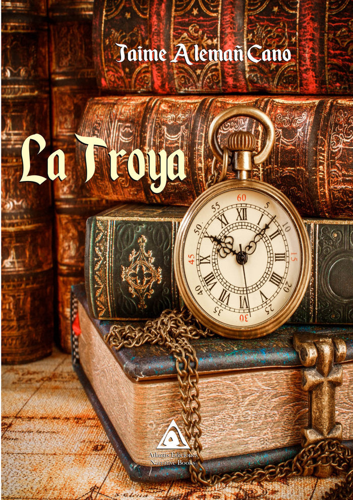 La troya, de Alemañ Cano, Jaime | portada del libro
