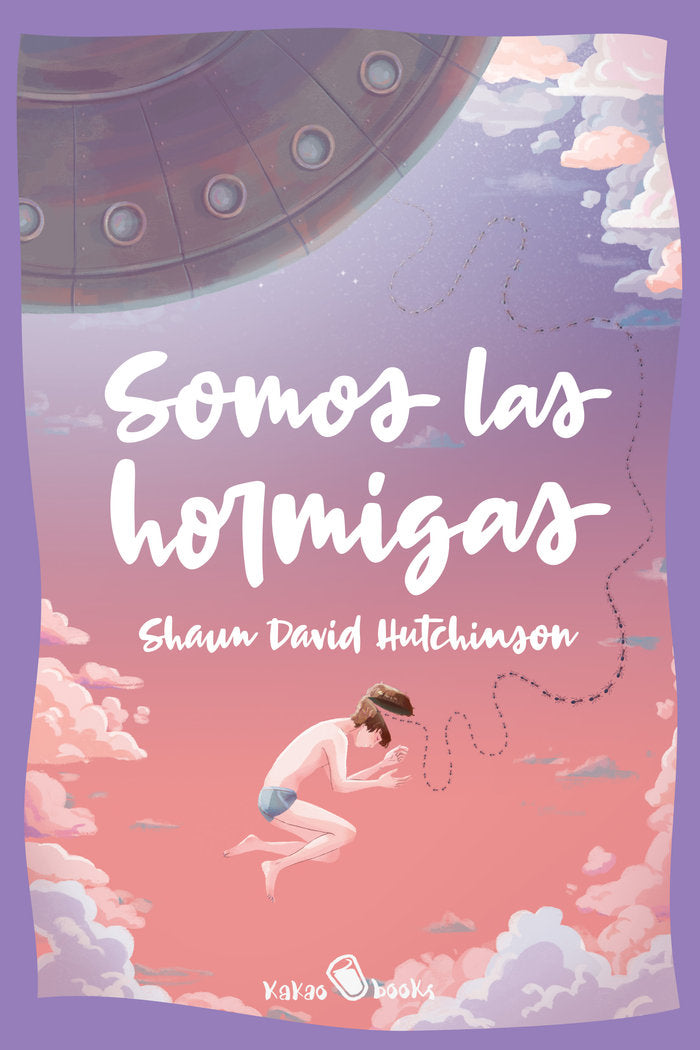 Somos las hormigas, de Hutchinson, Shaun David | portada del libro