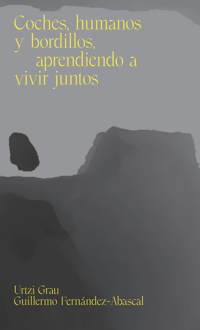 COCHES HUMANOS Y BORDILLOS APRENDIENDO A VIVIR JUNTOS, de AA.VV. | portada del libro