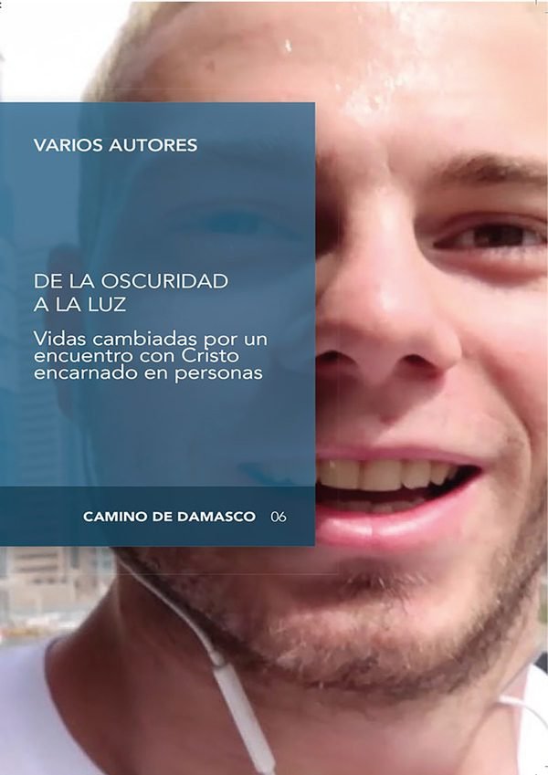 DE LA OSCURIDAD A LA LUZ, de Varios autores | portada del libro