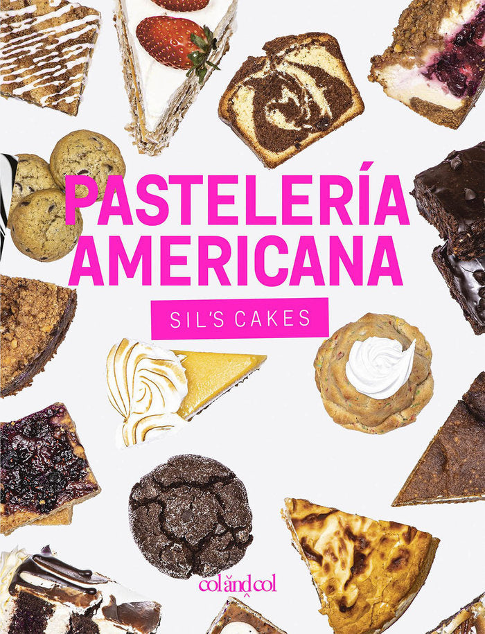 PASTELERIA AMERICANA SILS CAKES, de GONZALEZ GUTIERREZ,SILVIA | portada del libro