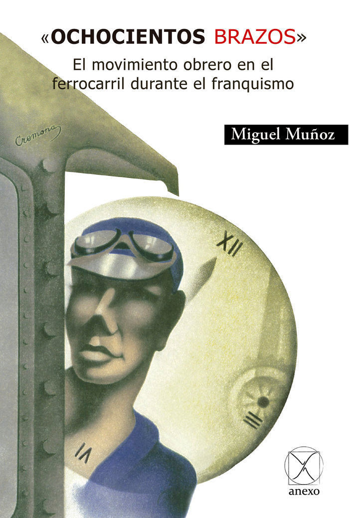 Ochocientos brazos, de Muñoz, Miguel | portada del libro
