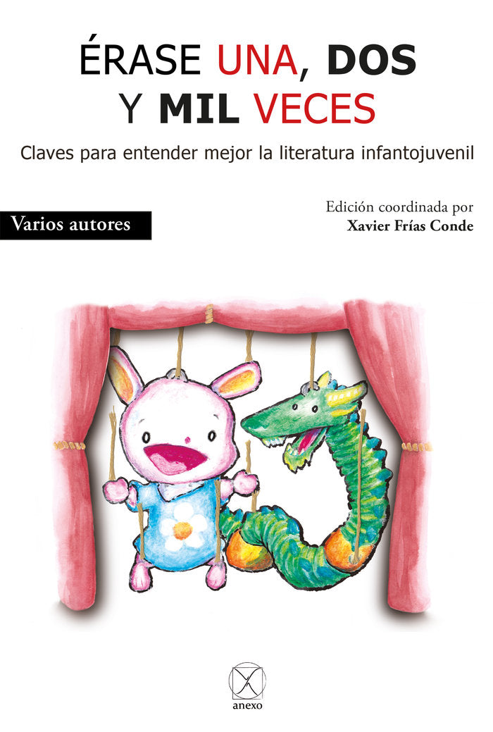 Érase una, dos y mil veces, de ERASE UNA, DOS Y MIL VECES, VARIOS AUTORES | portada del libro