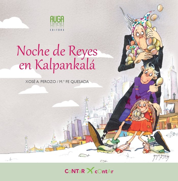 Noche de Reyes en Kalpankalá, de PEROZO, XOSÉ A. | portada del libro