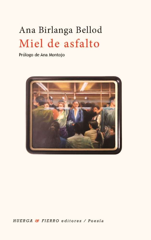 Miel de asfalto, de Birlanga Bellod, Ana | portada del libro