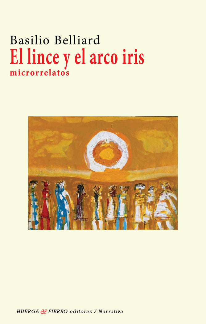El lince y el Arco Iris, de Belliard (1966-), Basilio | portada del libro