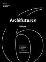 ARCHIFUTURES | portada del libro