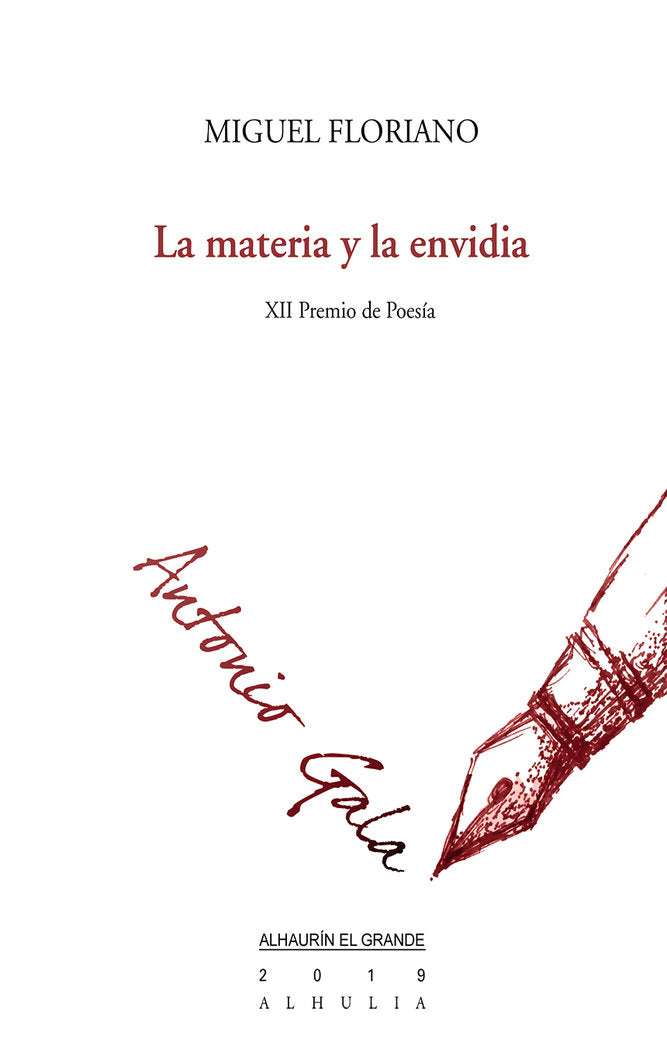 La materia y la envidia, de Floriano Traseira, Miguel | portada del libro
