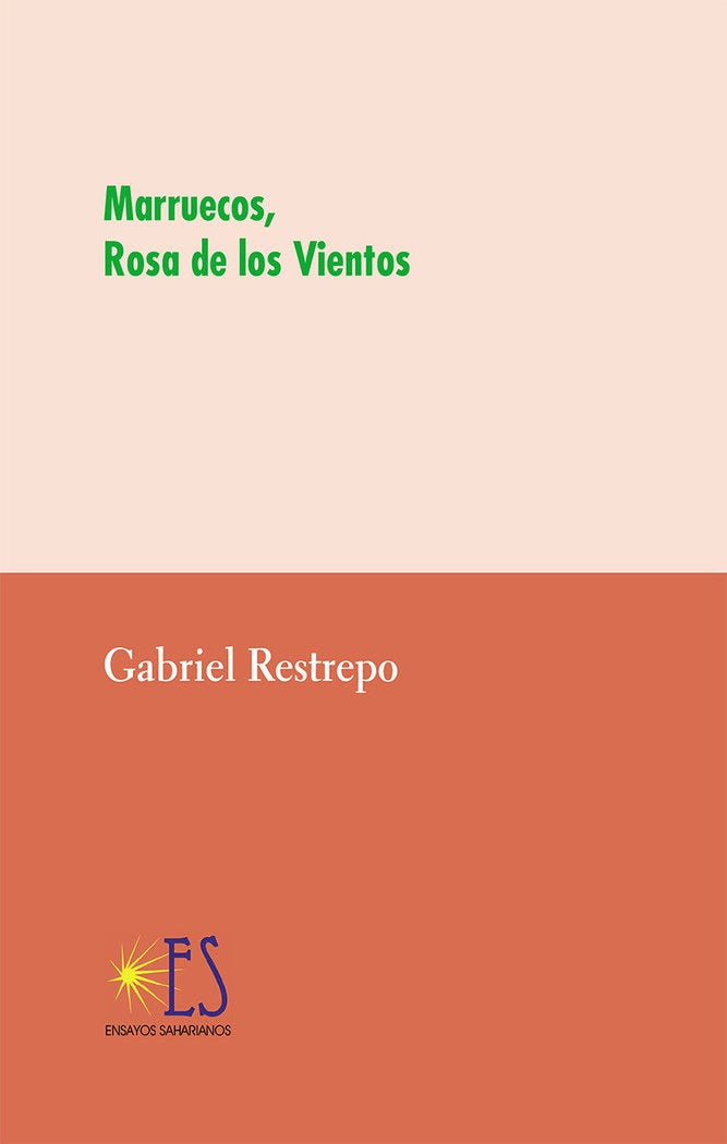 Marruecos, Rosa de los Vientos, de Restrepo Forero, Gabriel Adolfo | portada del libro