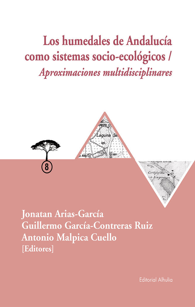 Los humedales de Andalucía como sistemas socio-ecológicos, de AA.VV. | portada del libro