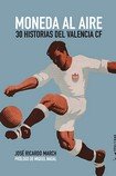 Moneda a l'aire, de March Arnao, José Ricardo | portada del libro