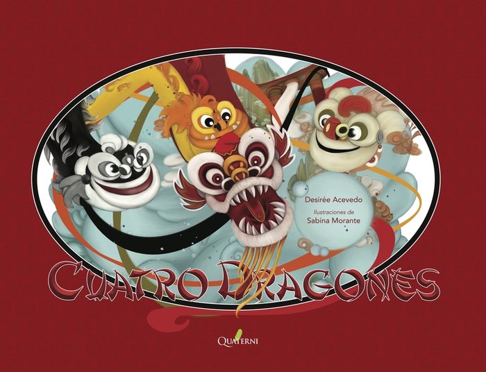 Los cuatro dragones, de Acevedo, Desirée | portada del libro