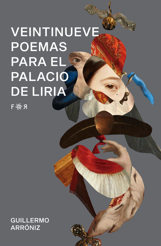 VEINTINUEVE POEMAS PARA EL PALACIO DE LIRIA, de ARRONIZ, GUILLERMO | portada del libro