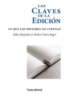 Las claves de la edición, de MIKE SHATZKIN | portada del libro