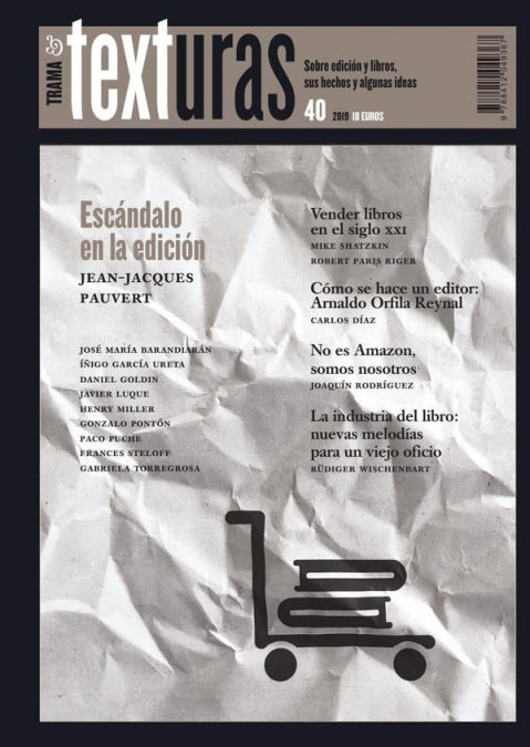Texturas 40: la industria del libro en el siglo XXI, de Varios autores | portada del libro