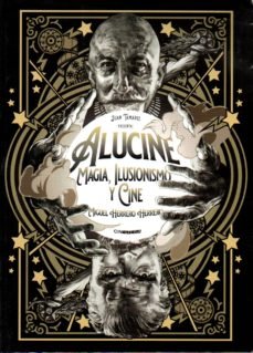 Alucine, de Herrero Herrero, Miguel | portada del libro