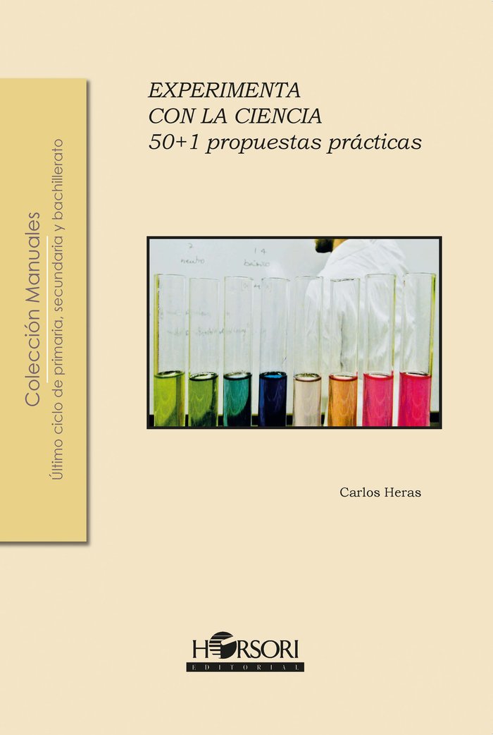 EXPERIMENTA CON LA CIENCIA, de HERAS PANIAGUA, CARLOS | portada del libro