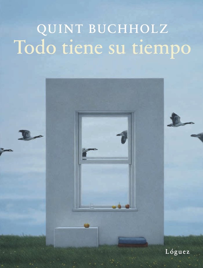 Todo tiene su tiempo, de Buchholz, Quint | portada del libro