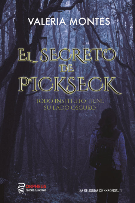 El secreto de Pickseck, de MONTES, VALERIA | portada del libro