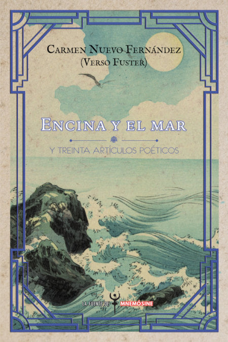 ENCINA Y EL MAR, de NUEVO FERNÇ¡NDEZ, CARMEN | portada del libro