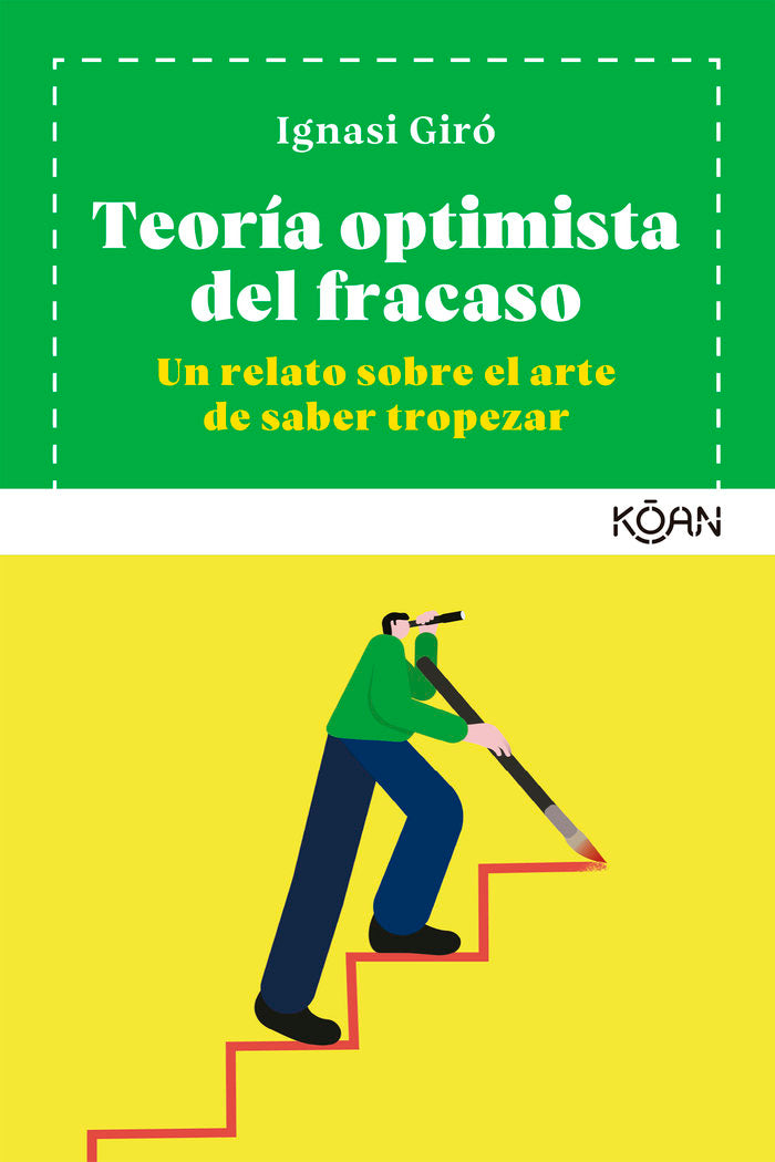 Teoría optimista del fracaso, de Giró, Ignasi | portada del libro