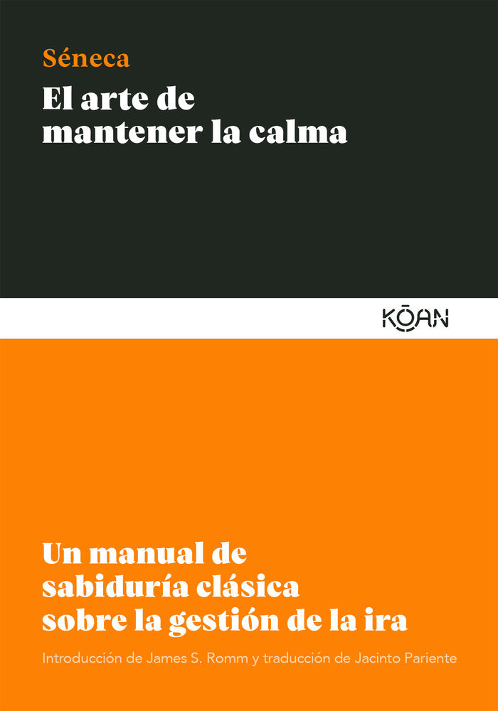 El arte de mantener la calma, de Séneca, Lucio Anneo | portada del libro